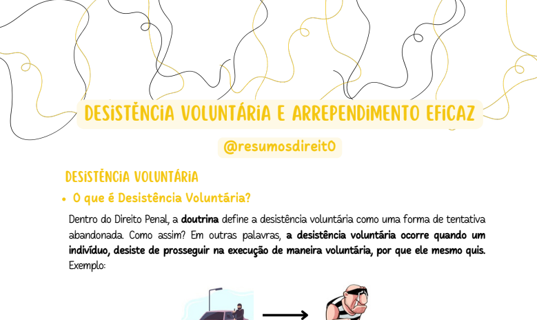 Desistência Voluntárias e Arrependimento eficaz